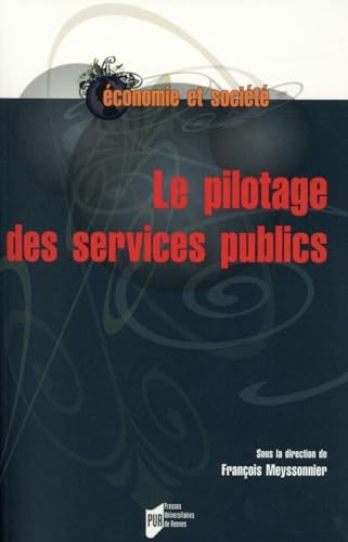 Beispielbild fr Le pilotage des services publics zum Verkauf von Librairie La Canopee. Inc.