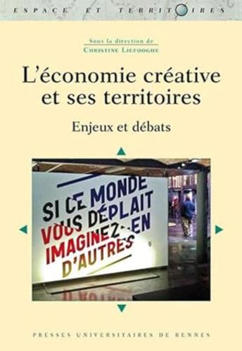 Beispielbild fr L'economie creative et ses territoires Enjeux et debats zum Verkauf von Librairie La Canopee. Inc.