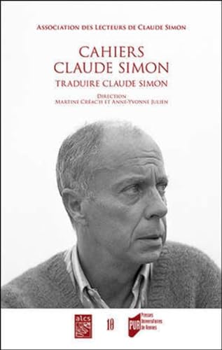Stock image for Cahiers Claude Simon 10 for sale by Librairie Le Lieu Bleu Paris