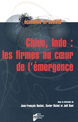 Beispielbild fr Chine, Inde : Les Firmes Au Coeur De L'mergence zum Verkauf von RECYCLIVRE