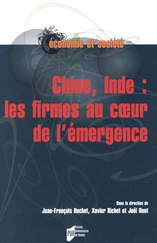 9782753540118: CHINE INDE LES FIRMES AU COEUR DE L EMERGENCE