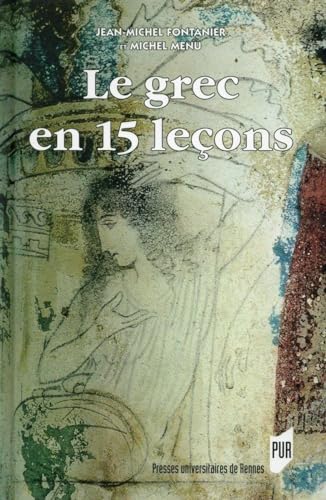 Stock image for Le grec en 15 leons for sale by medimops