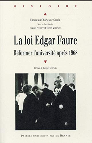 Beispielbild fr La loi Edgar Faure : Rformer l'universit aprs 1968 zum Verkauf von medimops