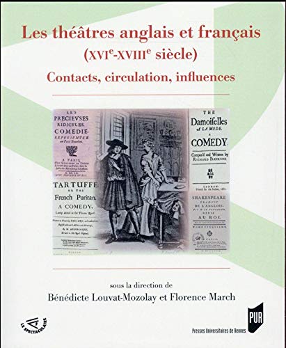 Beispielbild fr THEATRES ANGLAIS ET FRANCAIS XVIE XVIIIE SIECLE zum Verkauf von Gallix
