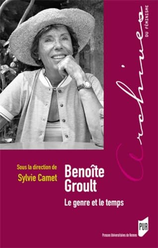 Beispielbild fr Benoite Groult Le genre et le temps zum Verkauf von Librairie La Canopee. Inc.