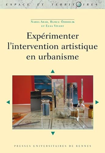 Beispielbild fr EXPERIMENTER L INTERVENTION ARTISTIQUE EN URBANISME zum Verkauf von Gallix