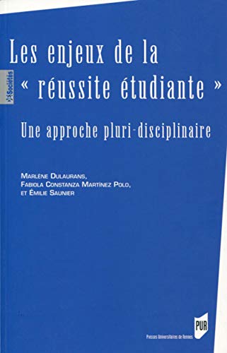 Beispielbild fr Les enjeux de la "russite tudiante": Une approche pluri-disciplinaire. zum Verkauf von Ammareal