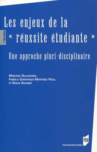 9782753551206: Les enjeux de la "russite tudiante": Une approche pluri-disciplinaire.