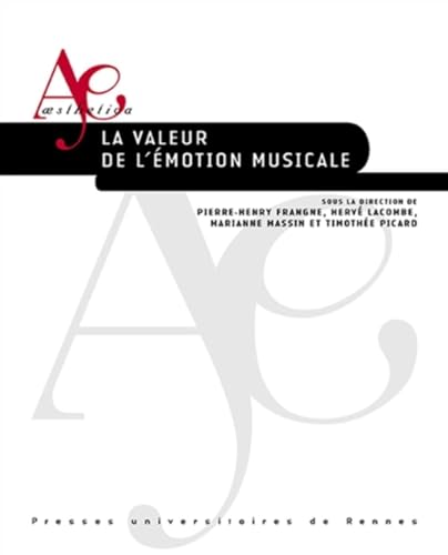 Beispielbild fr La valeur de l'motion musicale zum Verkauf von Gallix