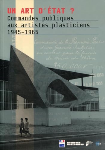 9782753553712: Un art d'tat ?: Commandes publiques aux artistes plasticiens (1945-1965)