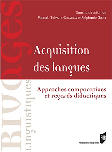 Beispielbild fr Acquisitions des langues: Approches comparatives et regards didactiques zum Verkauf von Gallix