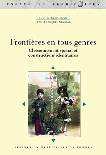 Stock image for Frontieres en tous genres Cloisonnement spatial et constructions for sale by Librairie La Canopee. Inc.