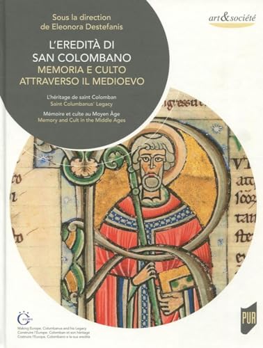 Beispielbild fr L'eredit di san Colombano: Memoria e culto attraverso il medioevo zum Verkauf von Gallix