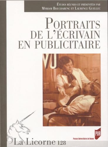 Stock image for Portraits de l'crivain en publicitaire for sale by Gallix