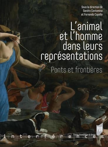 Beispielbild fr L'animal et l'homme dans leurs reprsentations: Ponts et frontires zum Verkauf von Gallix