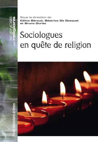 Beispielbild fr Sociologues en qute de religion zum Verkauf von Gallix