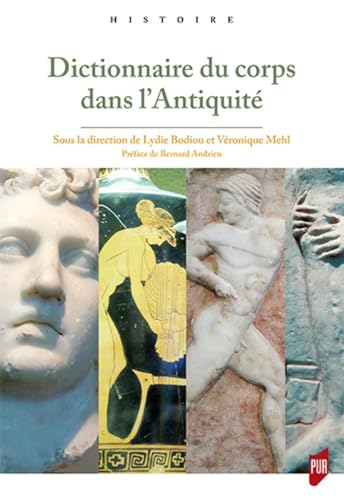 Imagen de archivo de Dictionnaire du corps dans l'Antiquit a la venta por Gallix