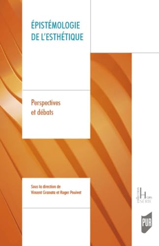 Beispielbild fr pistmologie de l'esthtique: Perspectives et dbats zum Verkauf von Gallix