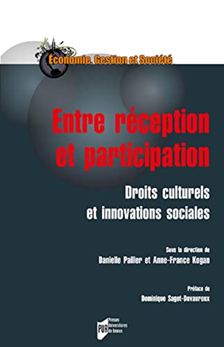 9782753578340: Entre rception et participation: Droits culturels et innovations sociales