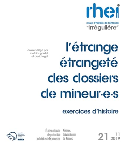 Beispielbild fr L'trange tranget des dossiers de l'enfance irrgulire: Jeux d'histoire Gardet, Mathias et Niget, David zum Verkauf von BIBLIO-NET