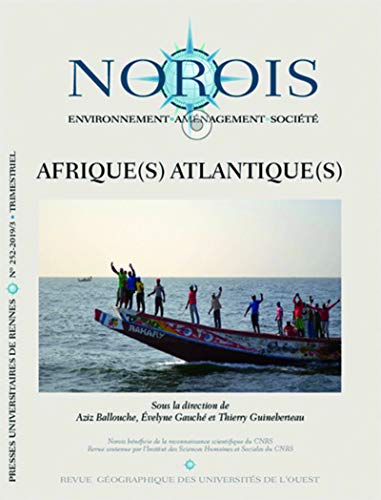 Beispielbild fr Afrique(s) atlantique(s): Entre espace de transition et cohrence rgionale zum Verkauf von Gallix