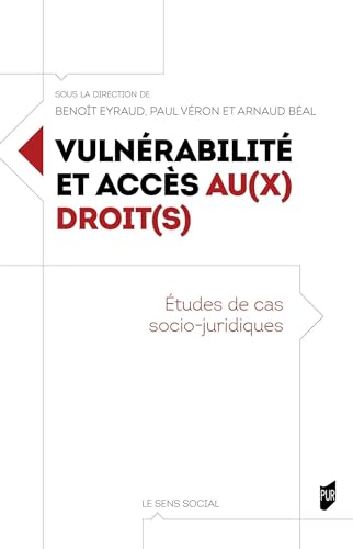 Stock image for Vulnrabilits et accs au(x) droit(s): Etudes de cas socio-juridiques for sale by Gallix