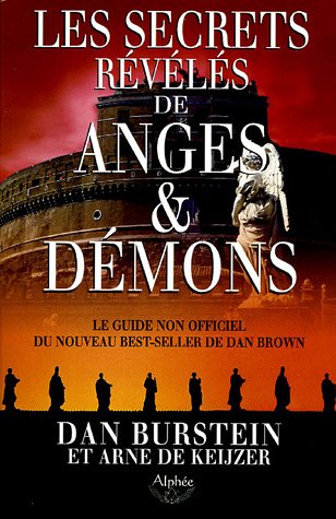 Beispielbild fr Les Secrets Rvls De Anges & Dmons zum Verkauf von RECYCLIVRE