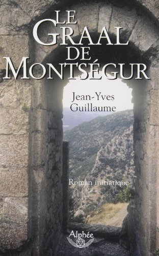 Stock image for Le Graal de Montsgur for sale by medimops