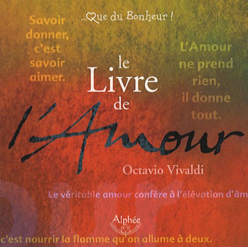 Beispielbild fr Le Livre de l'Amour zum Verkauf von Ammareal