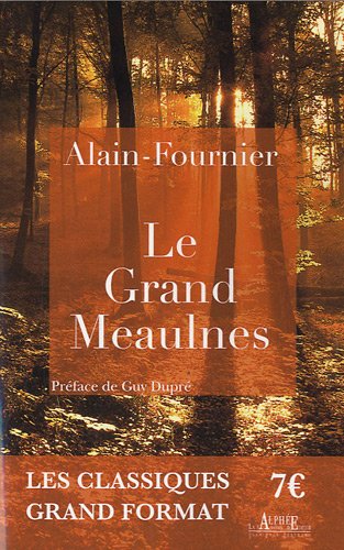 Stock image for Le Grand Meaulnes for sale by Ammareal