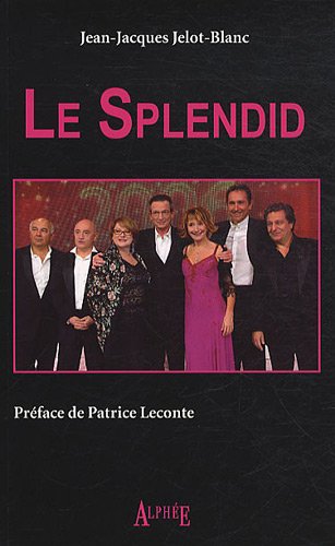 Stock image for Le Splendid for sale by Ammareal