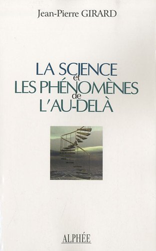 Stock image for La science et les phnomnes de l'au-del for sale by medimops