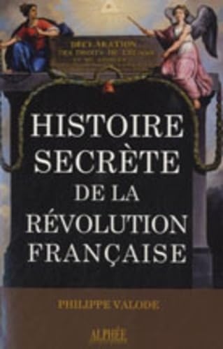 Stock image for Histoire secr te de la R volution française (French Edition) for sale by ThriftBooks-Dallas