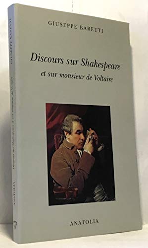 Discours sur Shakespeare et sur monsieur de Voltaire - 1777