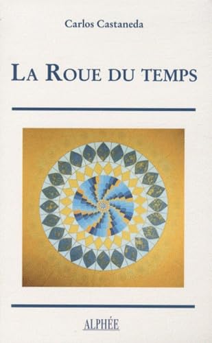 La Roue du temps (French Edition) (9782753806337) by Unknown Author