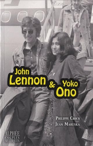 Beispielbild fr John Lennon & Yoko Ono zum Verkauf von Librairie Th  la page