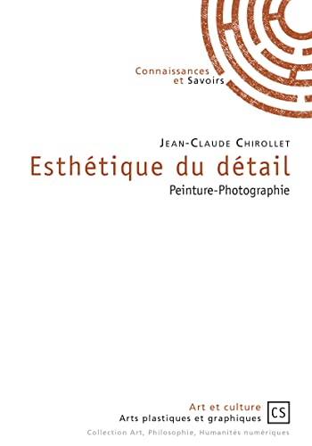 Beispielbild fr Esthtique du dtail [Broch] Jean-Claude Chirollet zum Verkauf von BIBLIO-NET