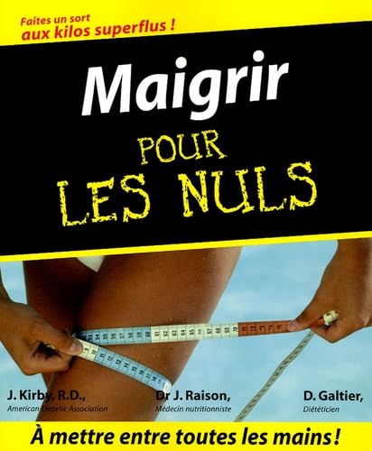 Stock image for MAIGRIR POUR LES NULS for sale by Ammareal