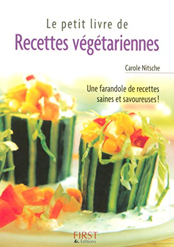 Stock image for Les Petits Livres: Le Petit Livre De Recettes Vegetariennes (French Edition) for sale by Better World Books