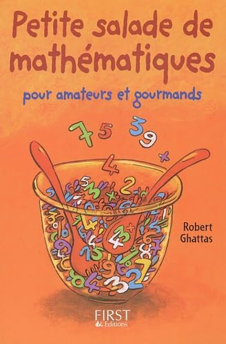 Stock image for Petite salade de mathmatiques pour amateurs et gourmands for sale by Ammareal