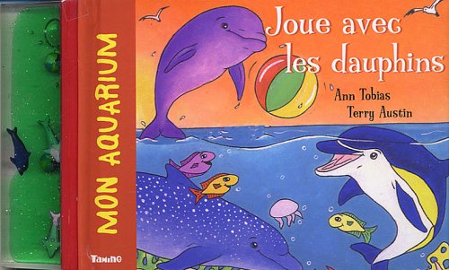 Beispielbild fr Joue Avec Les Dauphins zum Verkauf von RECYCLIVRE