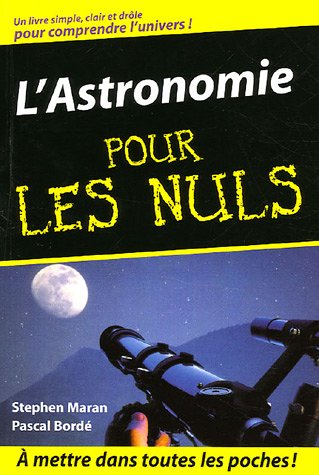 Imagen de archivo de L'Astronomie pour les Nuls a la venta por Ammareal