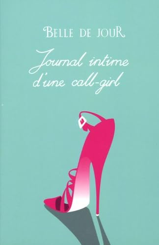 9782754000833: Journal intime d'une call-girl