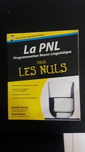 9782754001694: La PNL - Programmation neurolinguistique Pour les Nuls