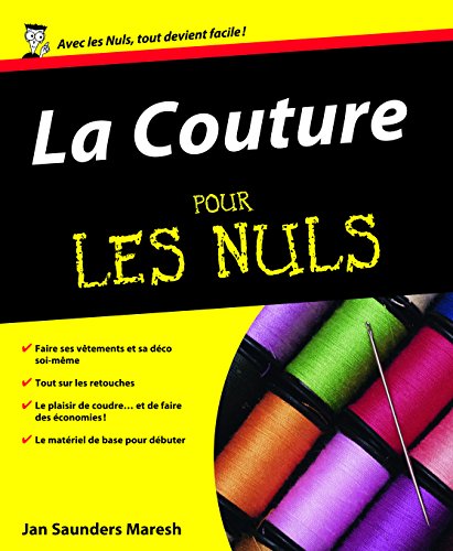 Stock image for La couture pour les nuls - Janice Saunders Maresh for sale by Book Hmisphres