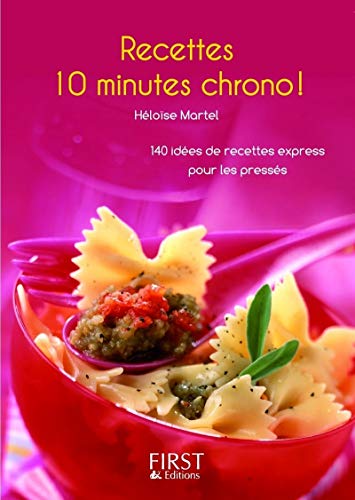 Stock image for Recettes 10 minutes chrono ! (French Edition) for sale by Better World Books