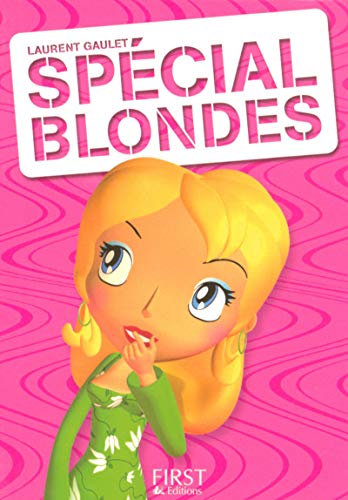 Beispielbild fr Le Petit Livre de - Blagues Spcial Blondes zum Verkauf von Ammareal