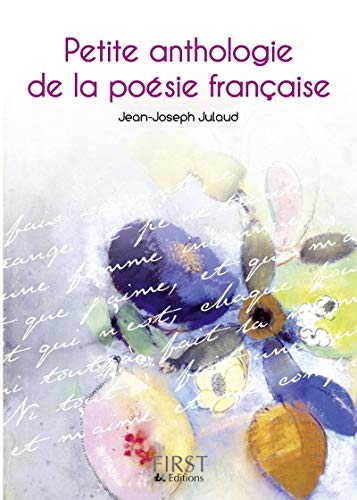 9782754002356: Petite anthologie de la posie franaise: Petite anthologie de la poesie francaise