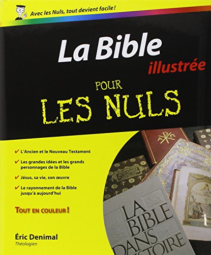 Stock image for La Bible Pour les nuls illustre for sale by GF Books, Inc.