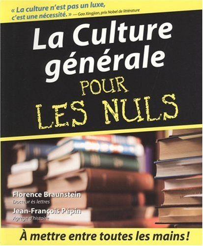 Imagen de archivo de La Culture gnrale pour les Nuls a la venta por Ammareal